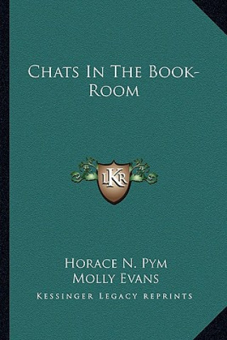 Książka Chats in the Book-Room Horace N. Pym