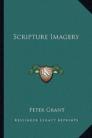 Książka Scripture Imagery Peter Grant