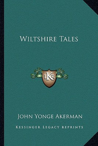 Książka Wiltshire Tales John Yonge Akerman