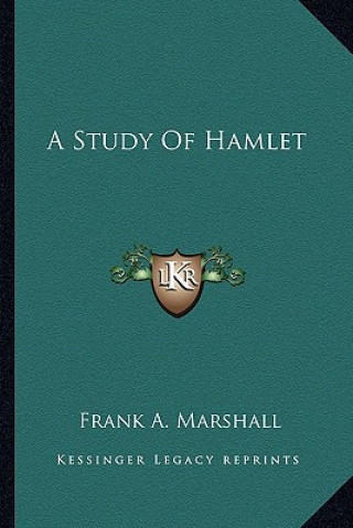 Kniha A Study of Hamlet Frank A. Marshall