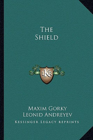 Kniha The Shield Maxim Gorky