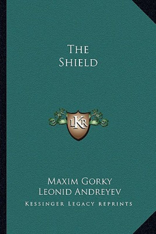 Książka The Shield Maxim Gorky