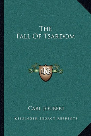 Libro The Fall of Tsardom Carl Joubert