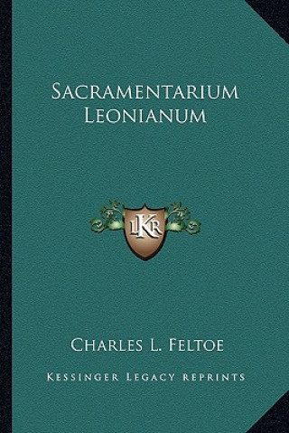 Kniha Sacramentarium Leonianum Charles Lett Feltoe