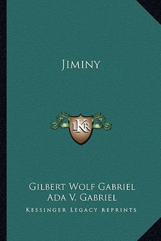 Livro Jiminy Gilbert Wolf Gabriel