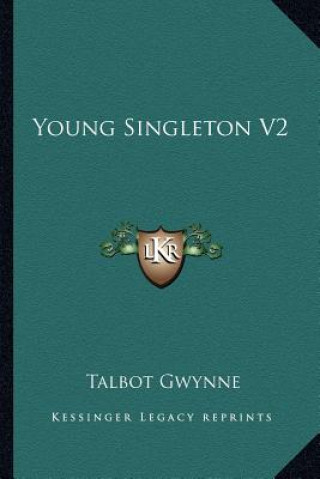 Book Young Singleton V2 Talbot Gwynne