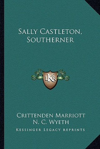 Boek Sally Castleton, Southerner Crittenden Marriott