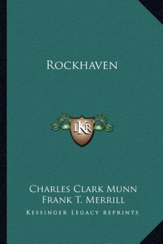 Libro Rockhaven Charles Clark Munn