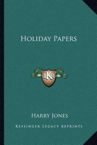 Kniha Holiday Papers Harry Jones