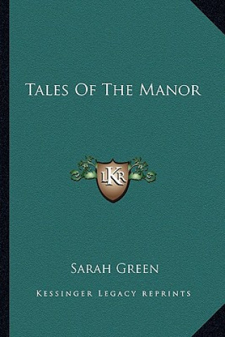 Kniha Tales of the Manor Sarah Green