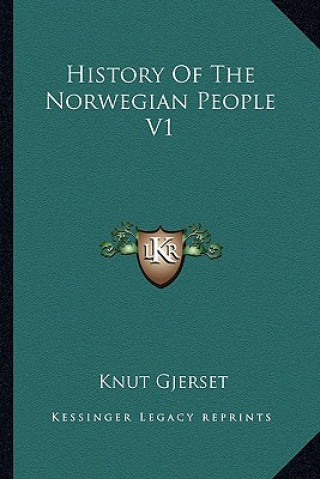 Knjiga History Of The Norwegian People V1 Knut Gjerset