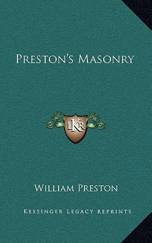 Buch Preston's Masonry Preston  William  Jr.
