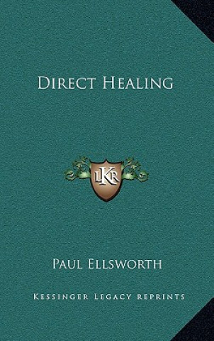 Libro Direct Healing Paul Ellsworth