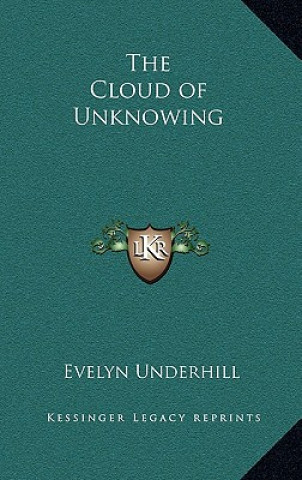 Kniha The Cloud of Unknowing Evelyn Underhill