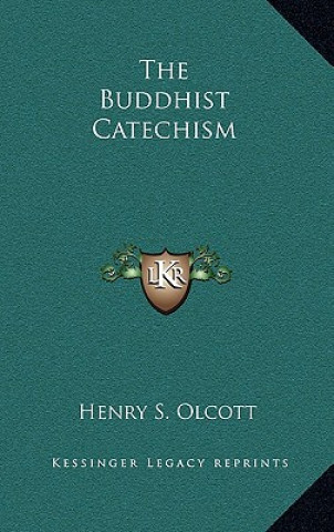 Knjiga The Buddhist Catechism Henry Steel Olcott