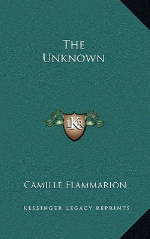 Boek The Unknown Camille Flammarion