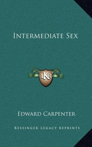 Boek Intermediate Sex Edward Carpenter