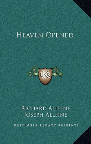 Libro Heaven Opened Richard Alleine