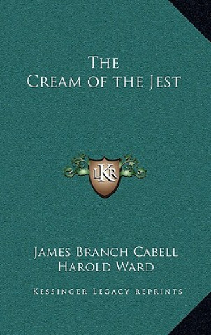 Book The Cream of the Jest James Branch Cabell