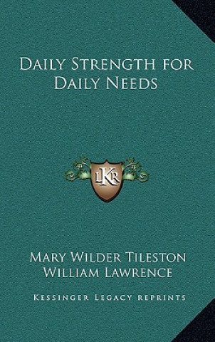 Buch Daily Strength for Daily Needs Mary Tileston