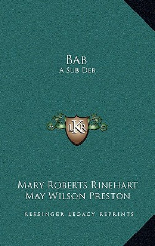 Book Bab: A Sub Deb Rinehart  Mary Roberts  Avery