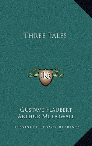 Kniha Three Tales Gustave Flaubert