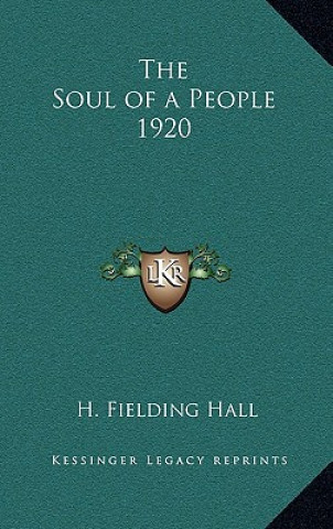 Könyv The Soul of a People 1920 H. Fielding Hall