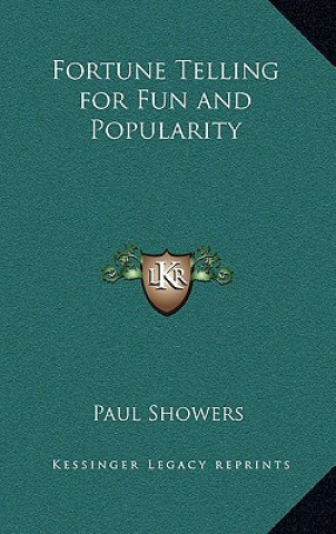 Książka Fortune Telling for Fun and Popularity Paul Showers