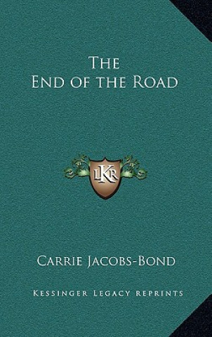 Carte The End of the Road Carrie Jacobs-Bond