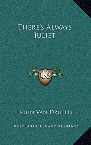 Book There's Always Juliet John Van Druten