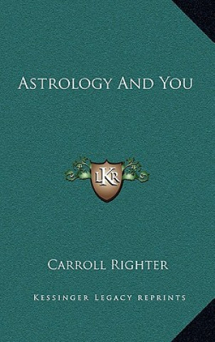 Libro Astrology and You Carroll Righter