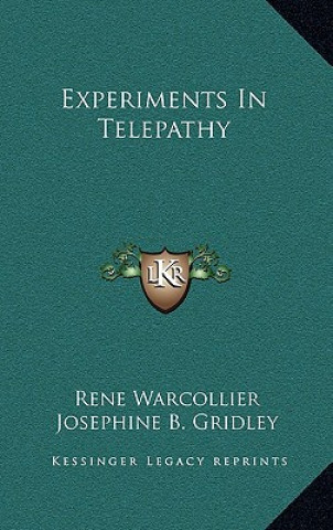 Buch Experiments in Telepathy Rene Warcollier