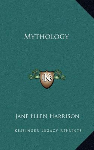 Книга Mythology Jane Ellen Harrison