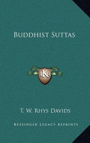 Książka Buddhist Suttas T. W. Rhys Davids