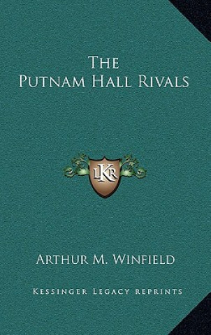 Buch The Putnam Hall Rivals Arthur M. Winfield