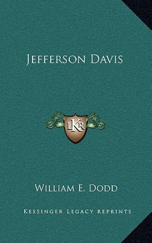 Book Jefferson Davis William E. Dodd