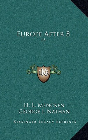 Buch Europe After 8: 15 H. L. Mencken