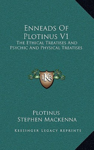 Carte Enneads of Plotinus V1: The Ethical Treatises and Psychic and Physical Treatises Plotinus