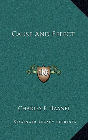 Książka Cause and Effect Charles F. Haanel