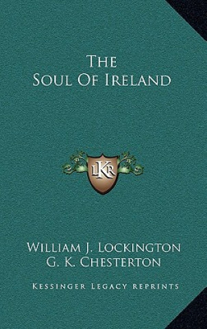 Carte The Soul of Ireland William J. Lockington