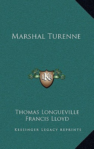 Boek Marshal Turenne Thomas Longueville