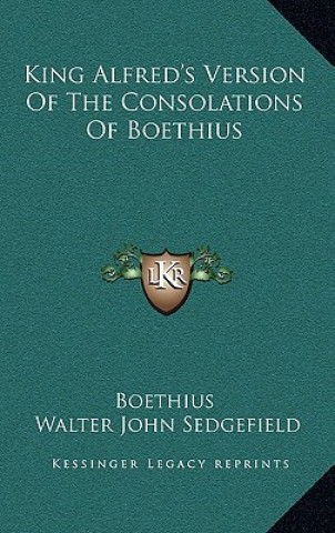 Βιβλίο King Alfred's Version of the Consolations of Boethius Boethius