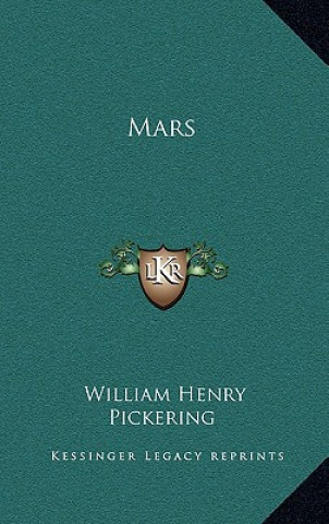 Kniha Mars William Henry Pickering