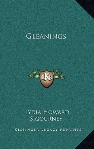 Libro Gleanings Lydia Howard Sigourney