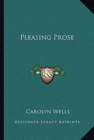 Book Pleasing Prose Carolyn Wells