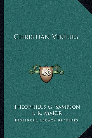 Kniha Christian Virtues Theophilus G. Sampson