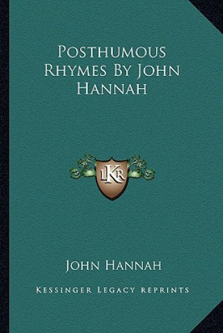 Książka Posthumous Rhymes by John Hannah John Hannah