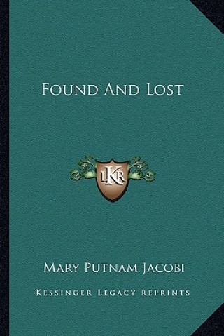 Book Found and Lost Mary Putnam Jacobi