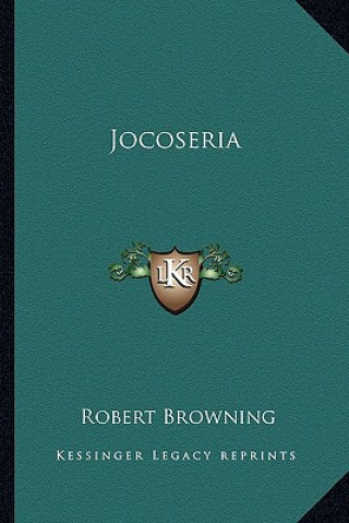 Livre Jocoseria Robert Browning