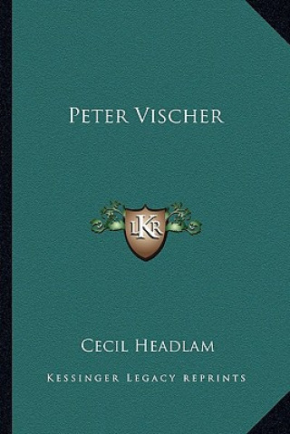 Book Peter Vischer Cecil Headlam